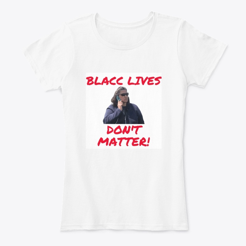 Blacc Lives Don't Matter