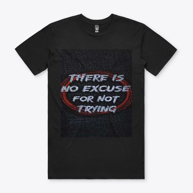 no excuse 