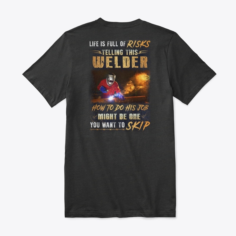 Risky Welder Shirt