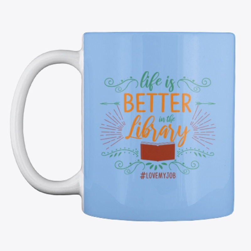 Librarian Gift Life's Better In Library