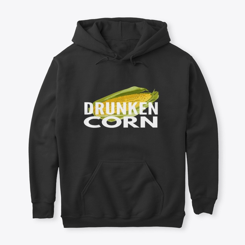 DRUNKEN CORN 