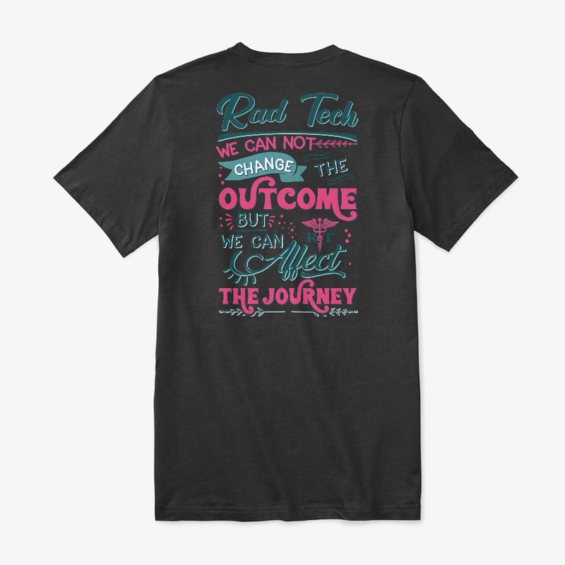 RAD Tech Inspirational Shirt 