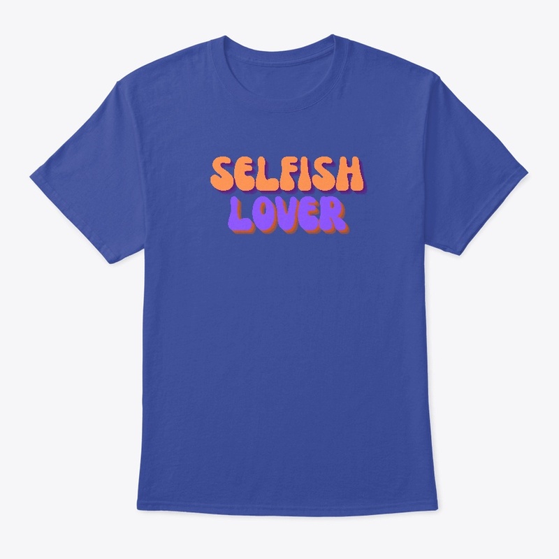 Selfish Lover