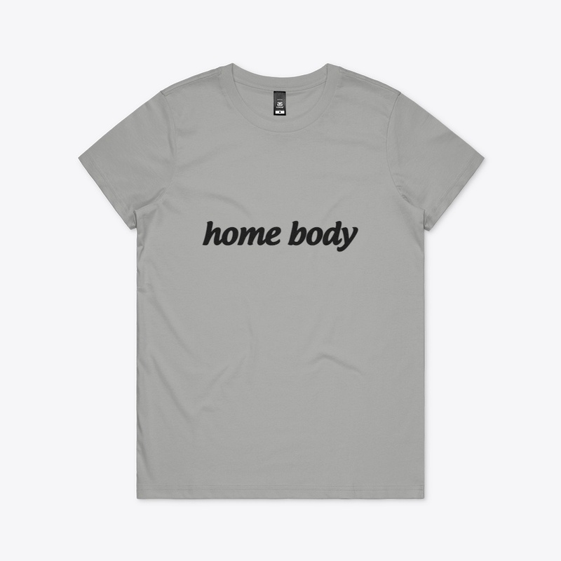 Homebody Custom Shirt for Stay at Home