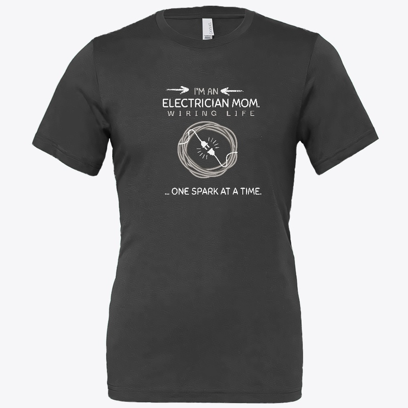 Electrician Mom —One Spark @ aTime women