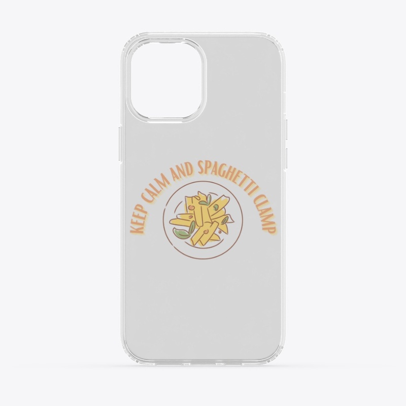 Keep Calm And Spaghetti Clamp