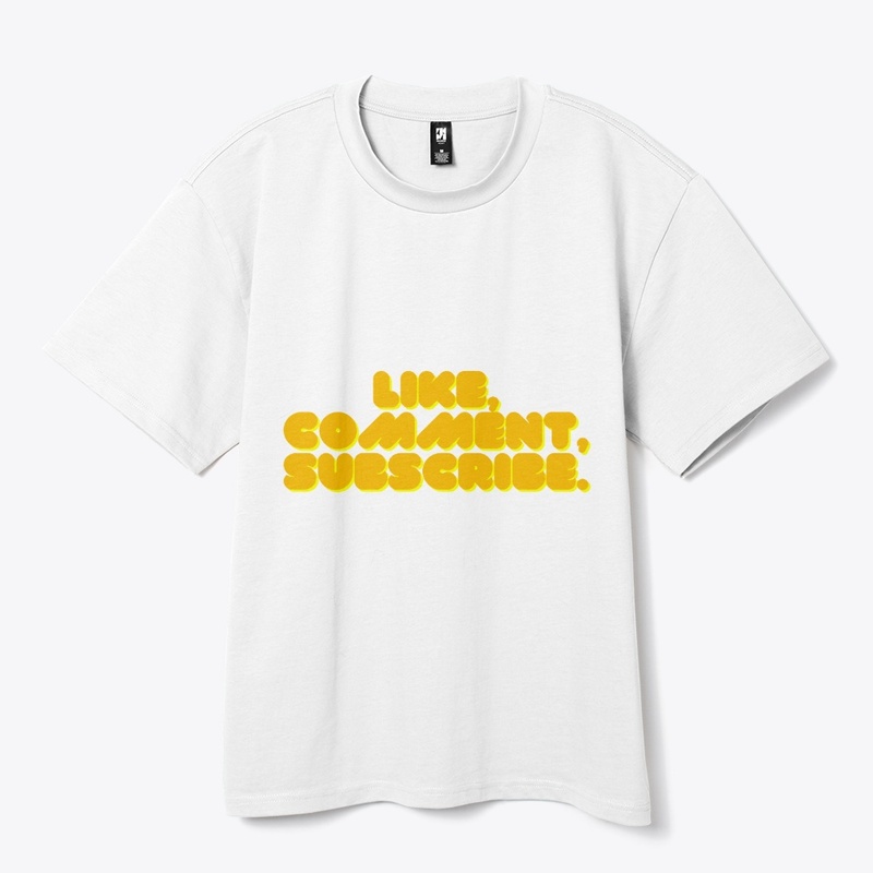 Like, Comment, Subscribe T-Shirt Design
