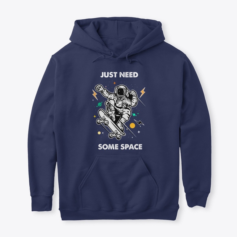 Just need some space.