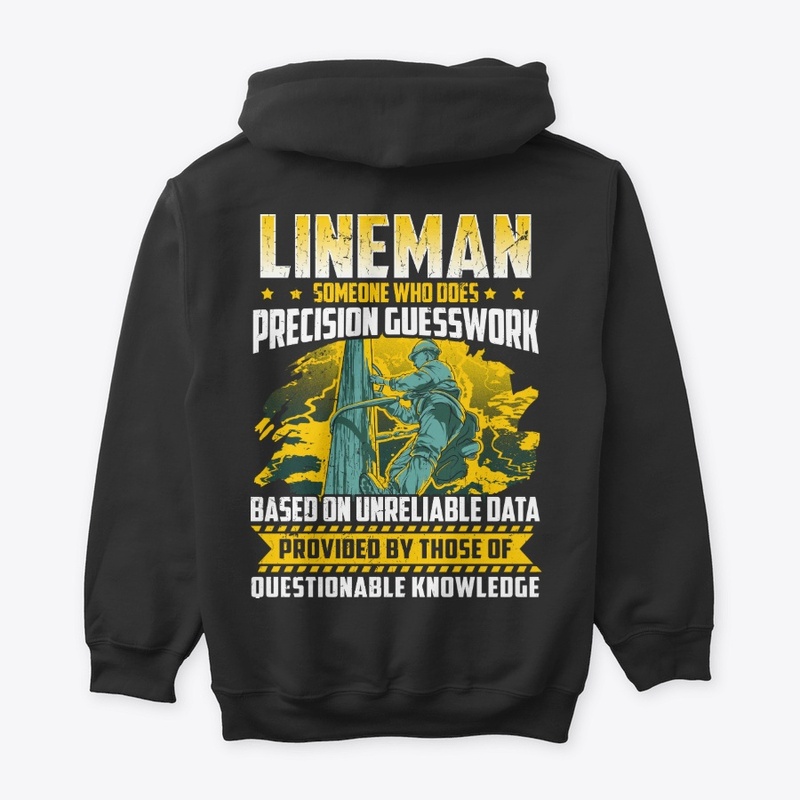 Funny Lineman Gift - Precision Guesswork