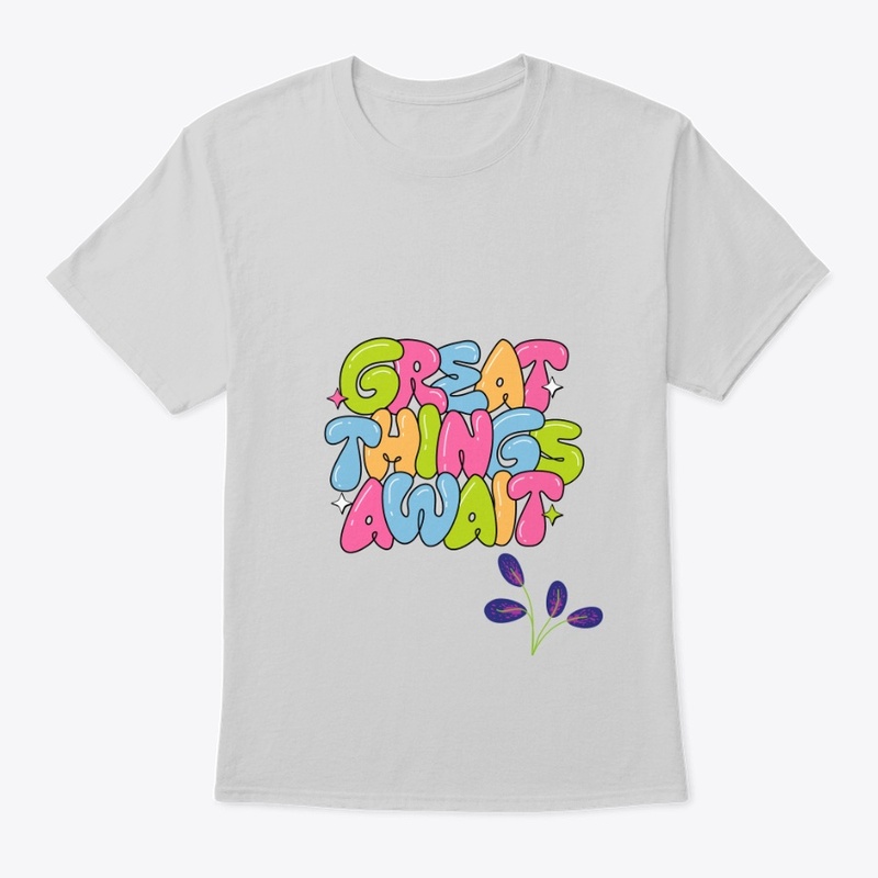 Great things await