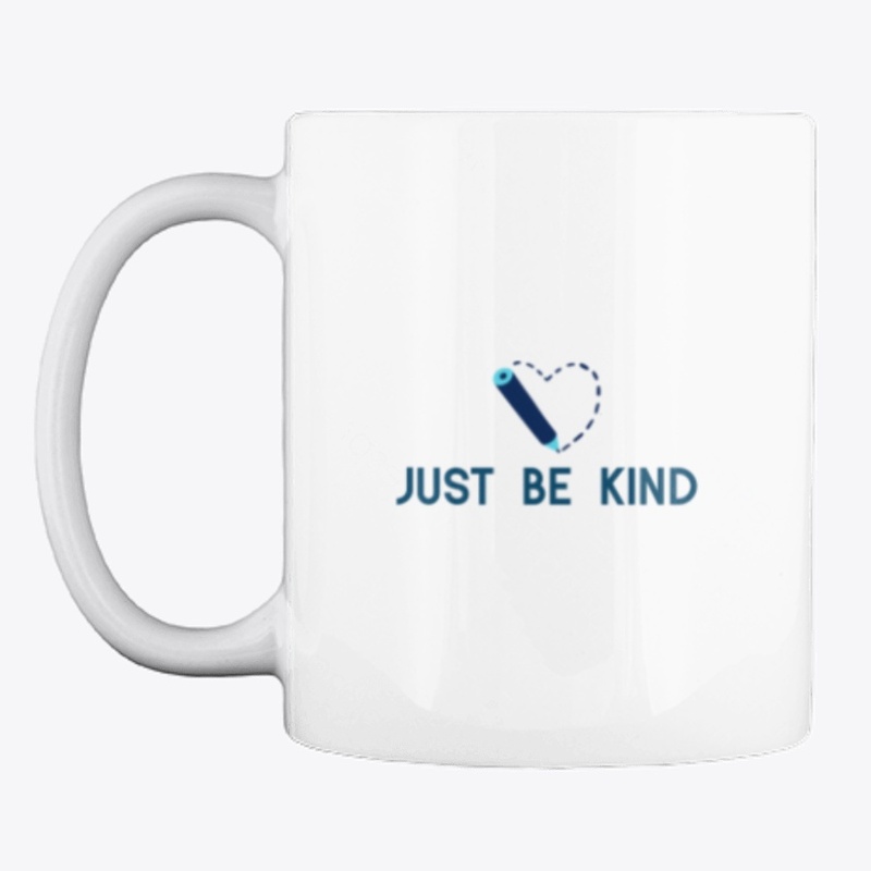 Just Be Kind