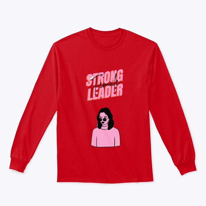Strong Lady designed Shirts and Hoodies 