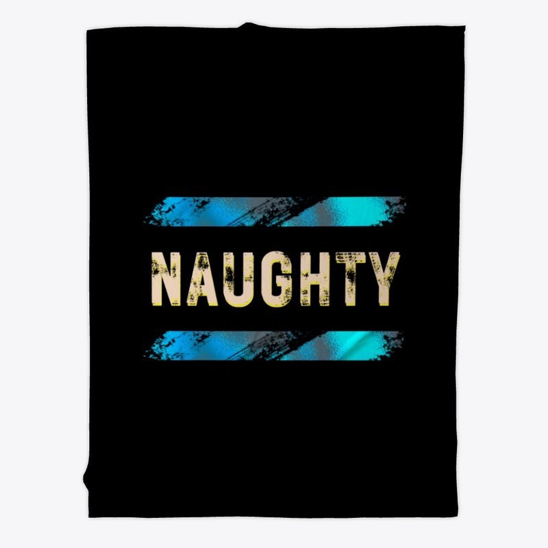 Naughty