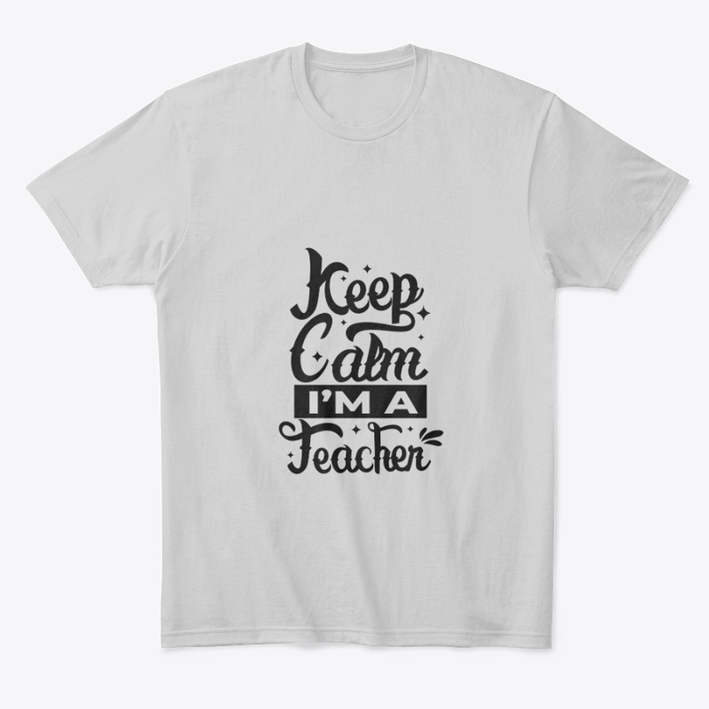 keep calm a iam a teacher 