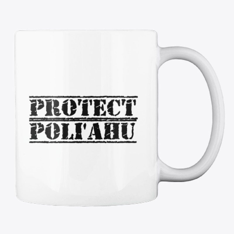 Protect Poli'ahu
