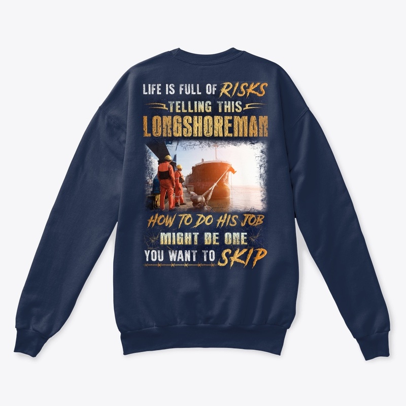Risky Longshoreman Shirt