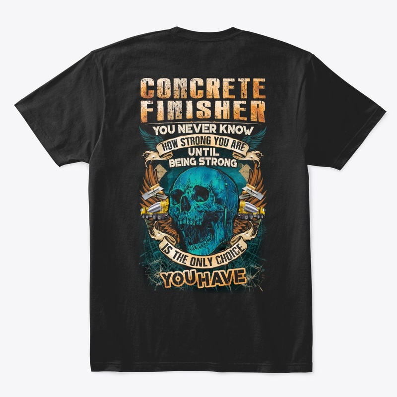 Concrete Finisher Being Strong Hoodie