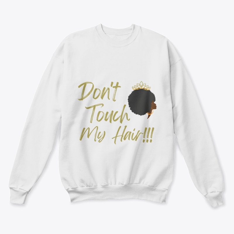 Don't Touch My Hair!!!