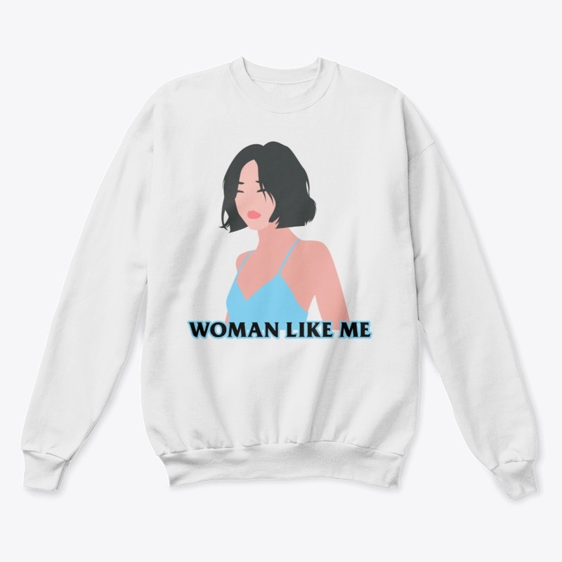 Woman Like Me