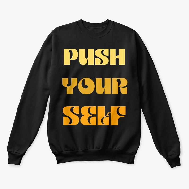Push Your Self