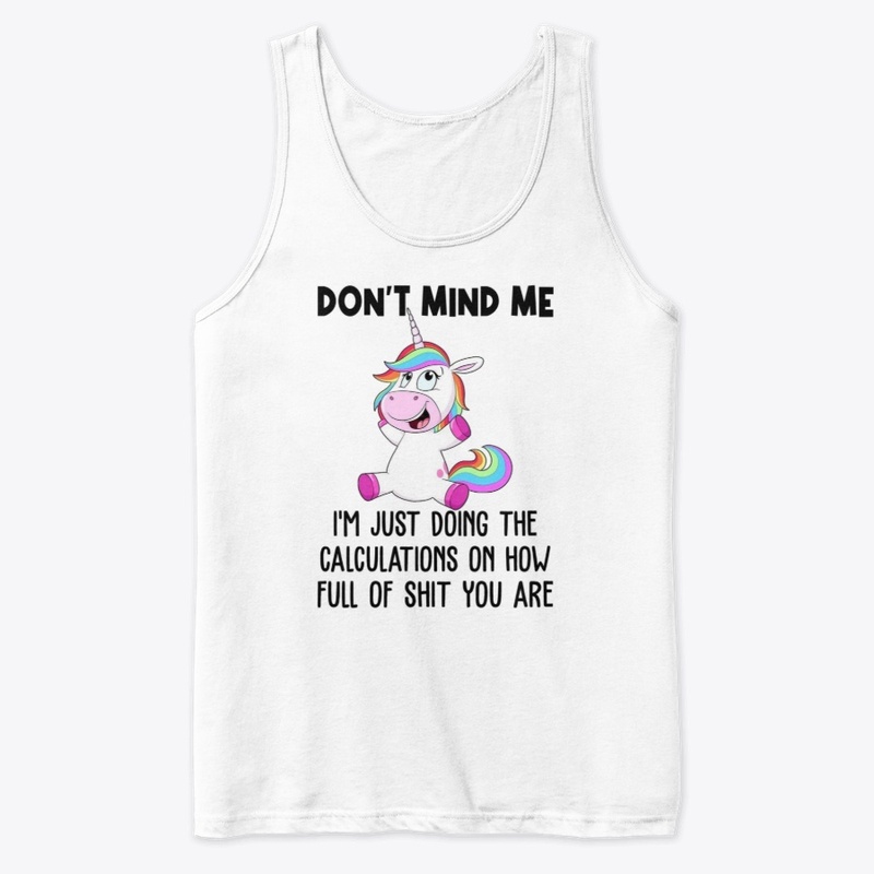 Unicorn Don't Mind Me Funny T-Shirt
