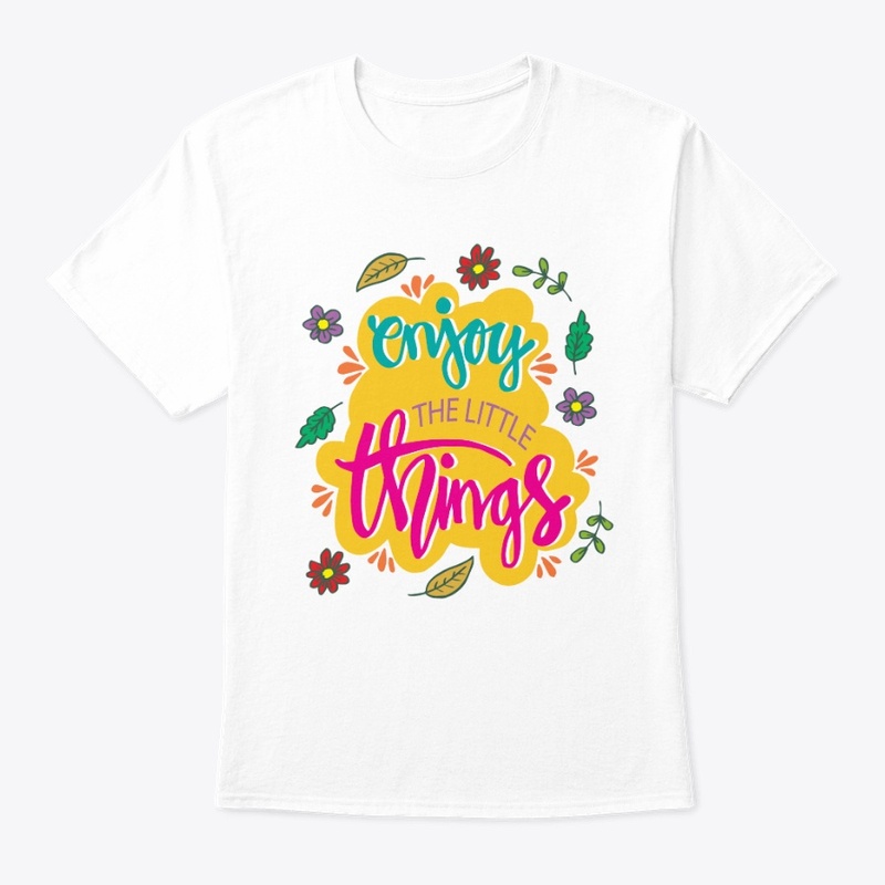 Enjoy The Little Things - Quote