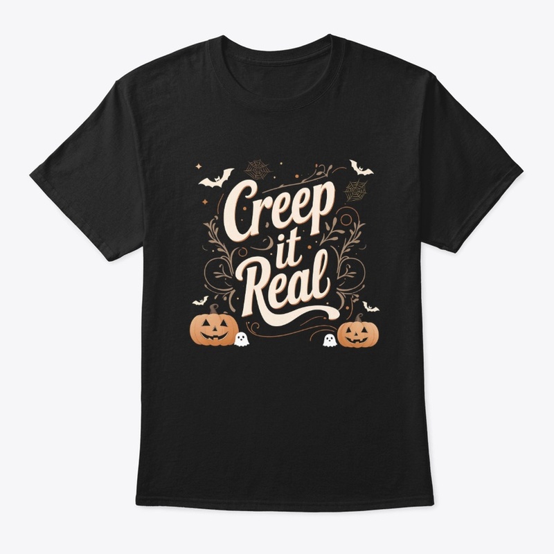  Creep It Real 
