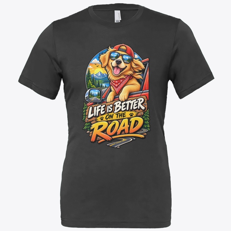Life Is Better on the Road 