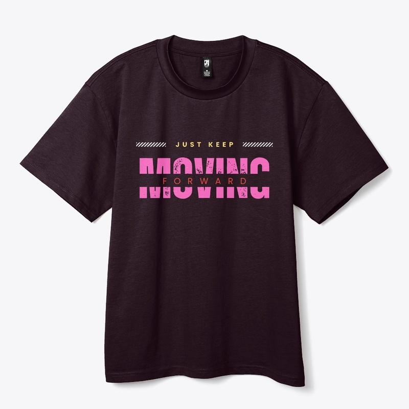 Heavy Tee | Just Keep Moving Forward