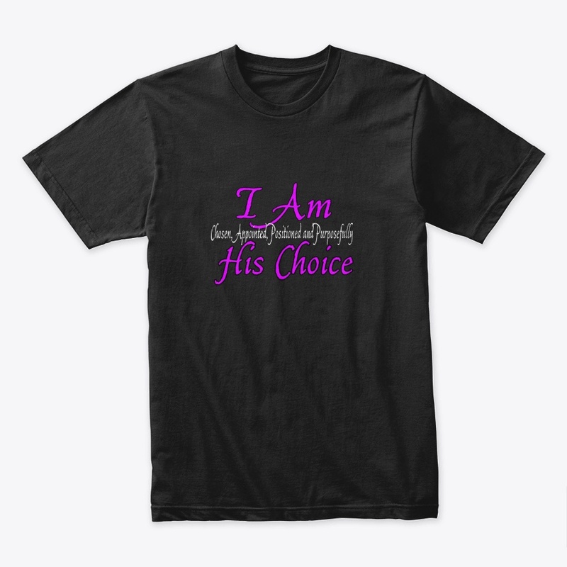 I Am His Choice