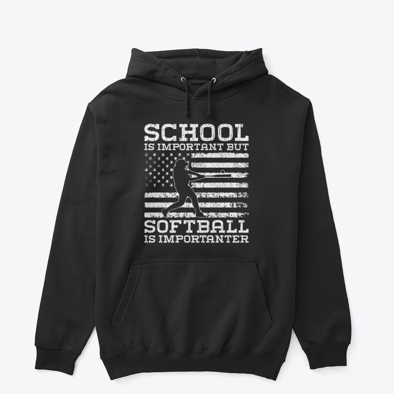 School important, Softball importanter