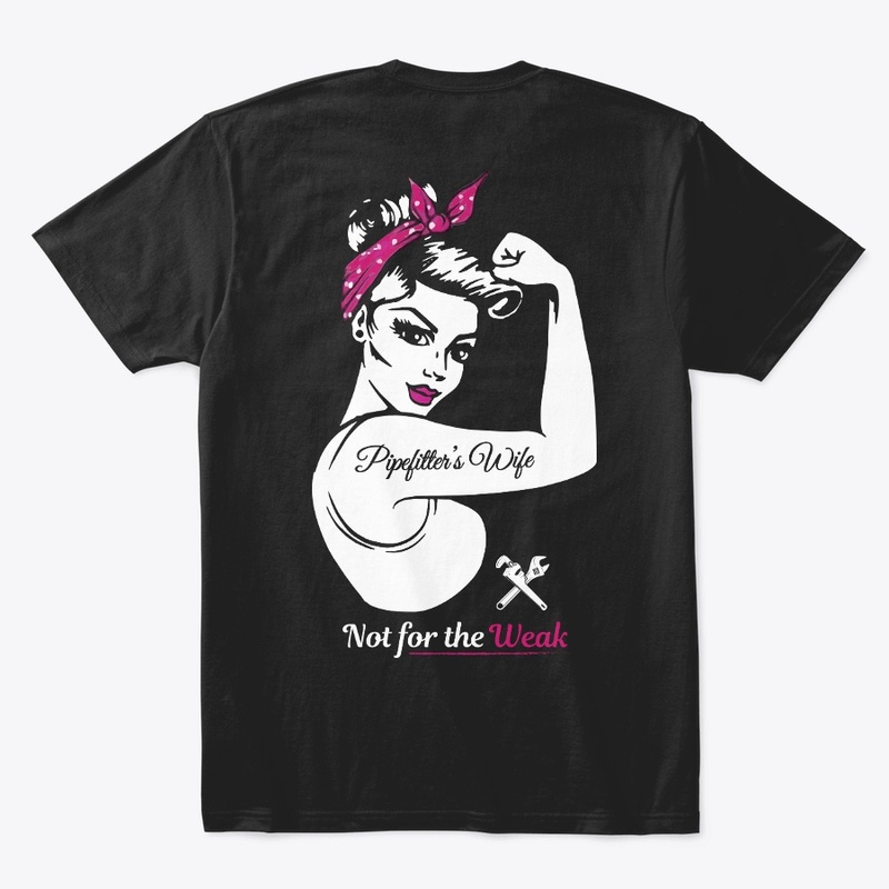 Pipefitter's Wife Shirt