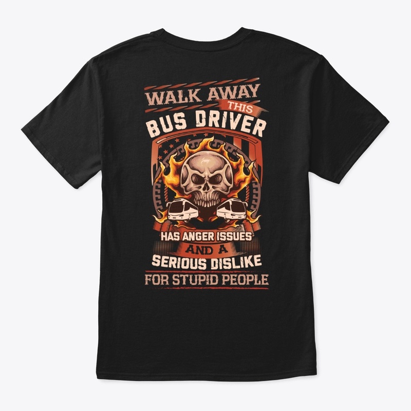 Sarcastic Bus Driver Shirt