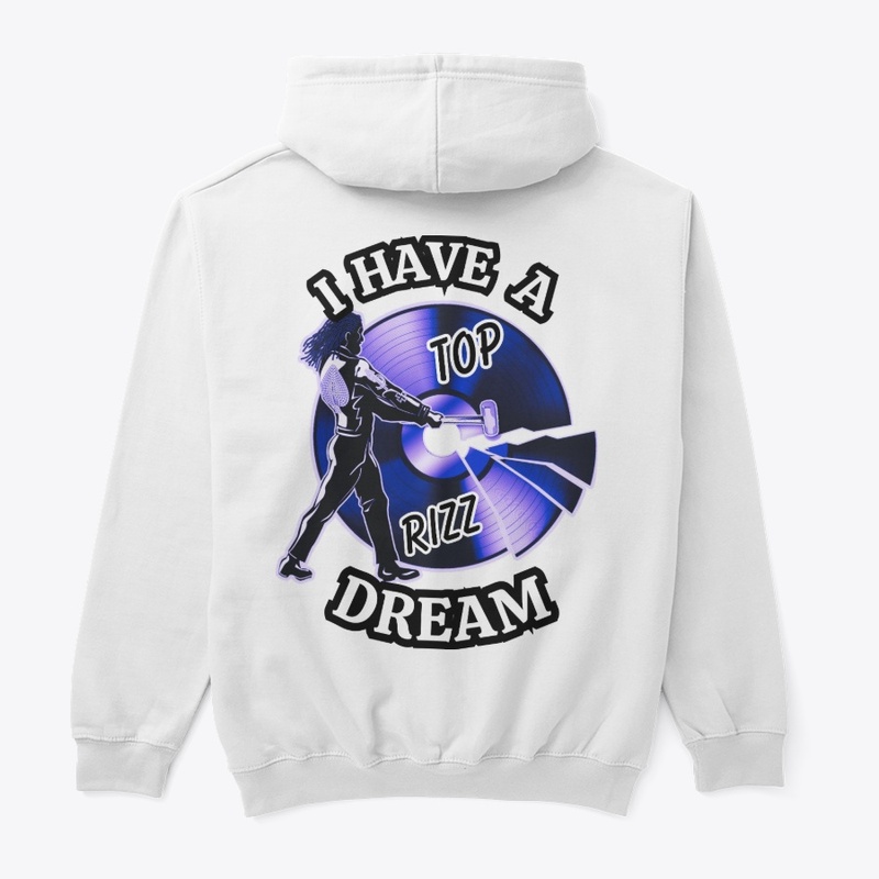 TOP RIZZ LOGO, I HAVE A DREAM