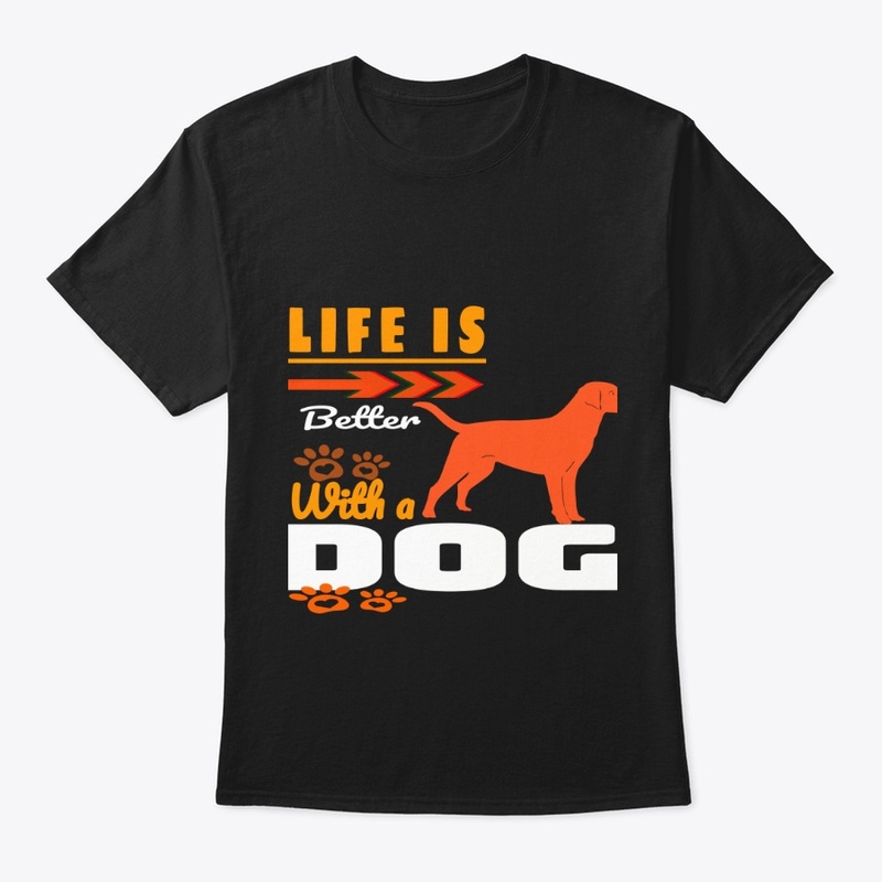 Life is better with a dog