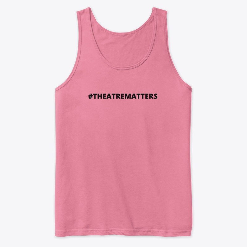 #theatrematters