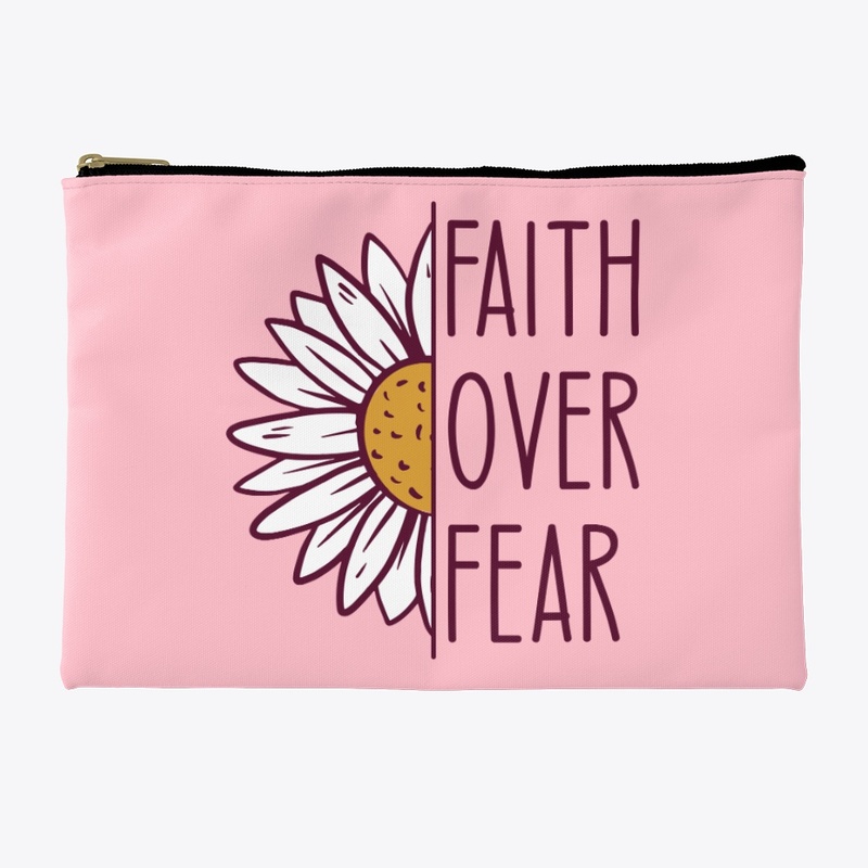 Faith Over Fear Daisy