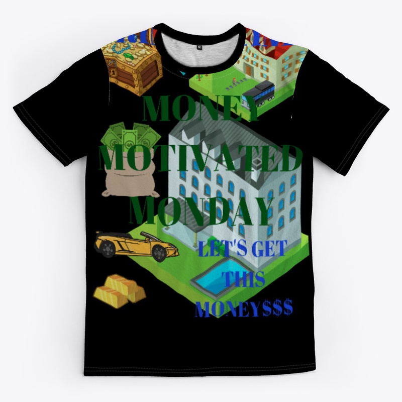 NEW MONEY MOTIVATED MONDAY WEAR