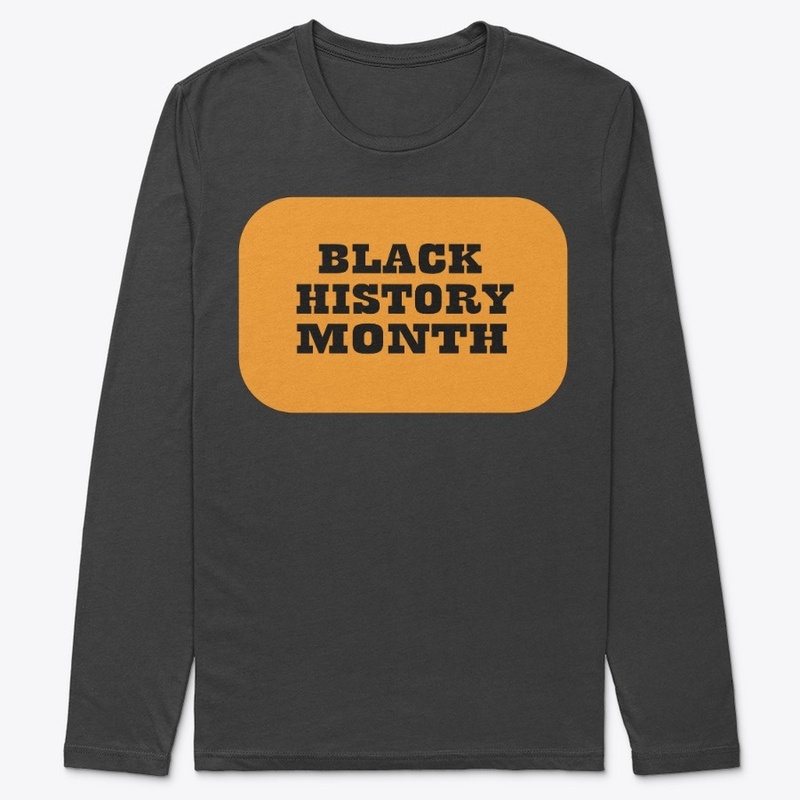 the BLACK HISTORY T-SHIRT