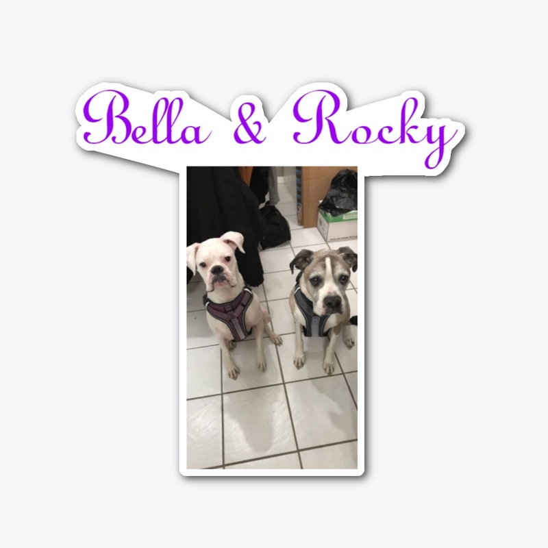 Bella & Rocky