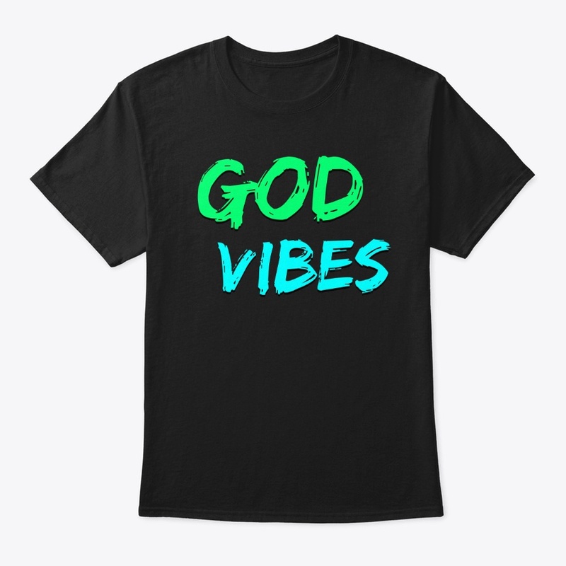 God Vibes T-shirt
