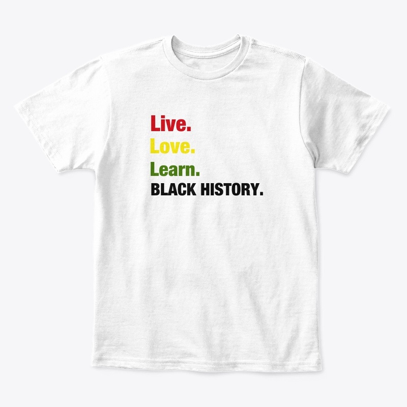 Live Love Learn Black History