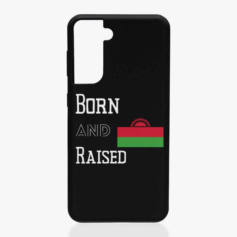 Born and raised - Malawi