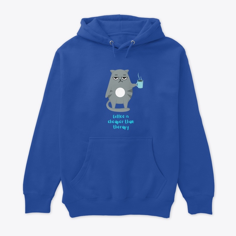 'Coffee is cheaper than therapy" Cat