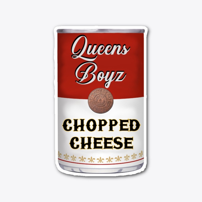 Queens Boyz Chopped Cheese Slap Sticker