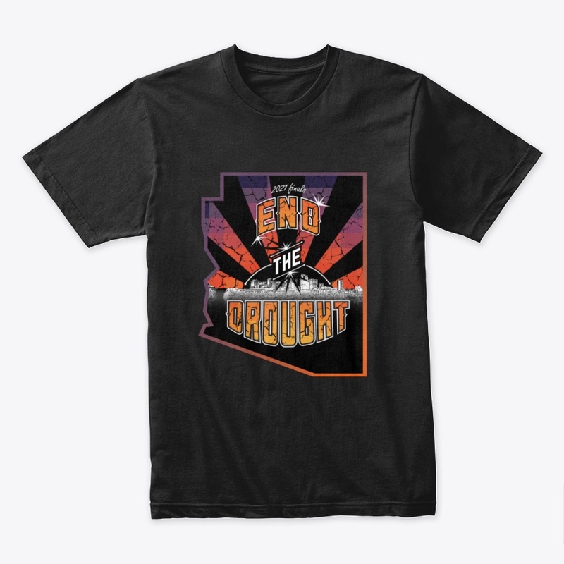 PHX Fans End the Drought Finals T-Shirt