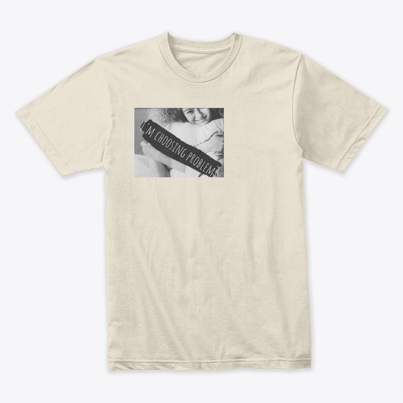 I'm choosing problem