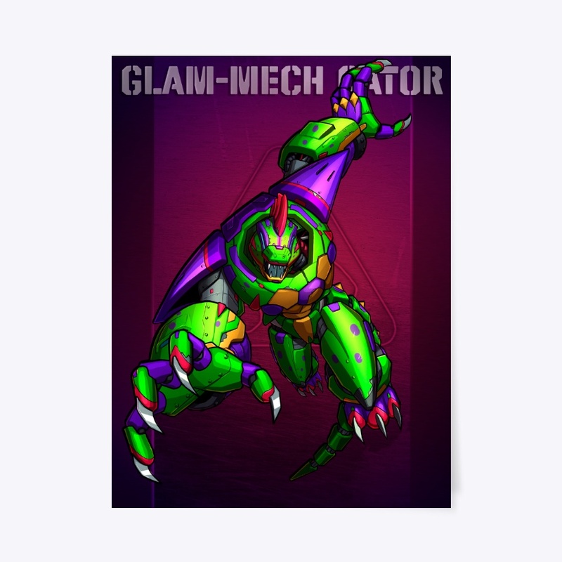 Glam-Mech Gator POSTER