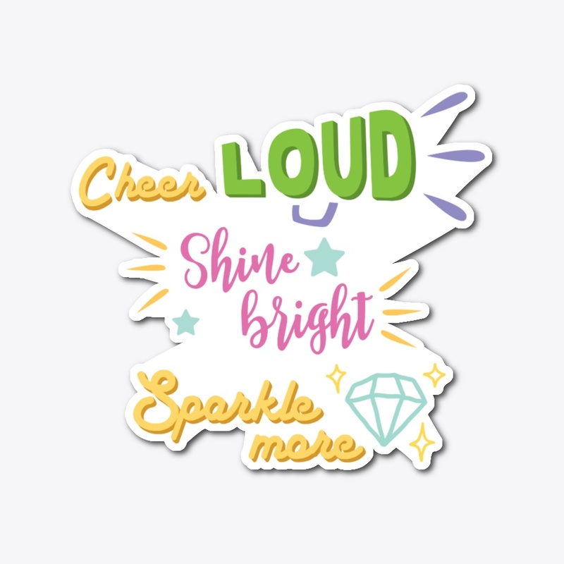 Cheer Loud