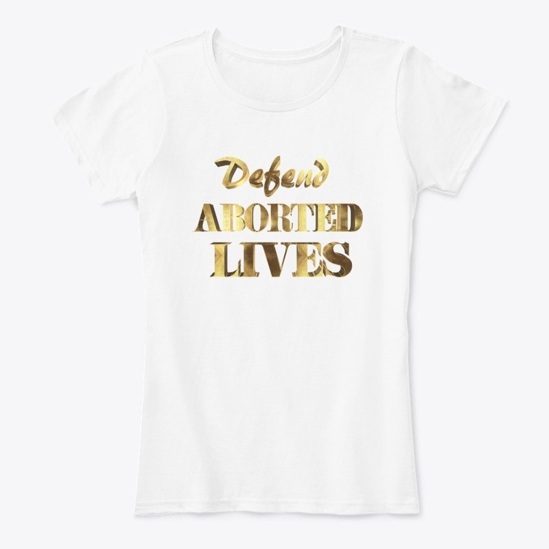 Defend Aborted Lives